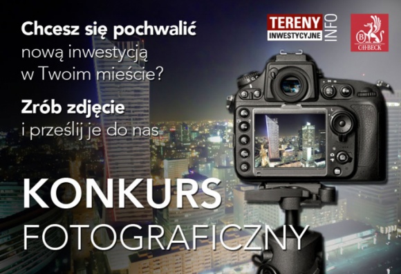 Konkurs Fotograficzny nieruchomości komercyjnych i przemysłowych